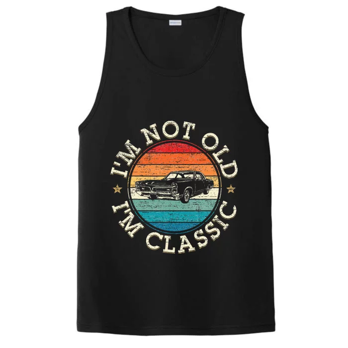 Im Not Old Im Classic Funny Car Christmas Birthday Performance Tank