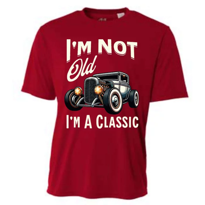 IM Not Old IM Classic Car Vintage Hot Rod Dad Grandpa Papa Cooling Performance Crew T-Shirt