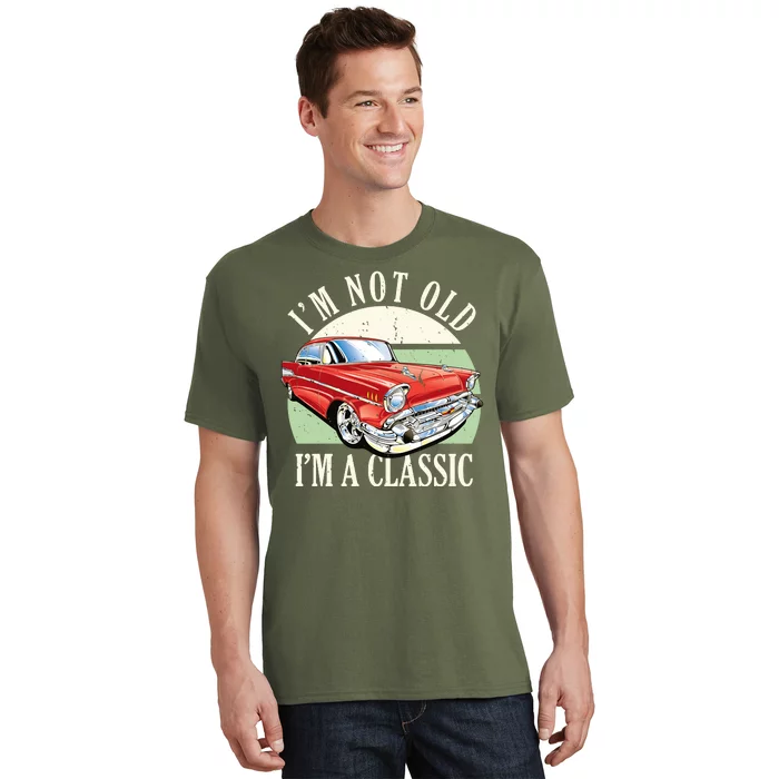 I'm Not Old I'm A Classic Car Vintage Retro T-Shirt