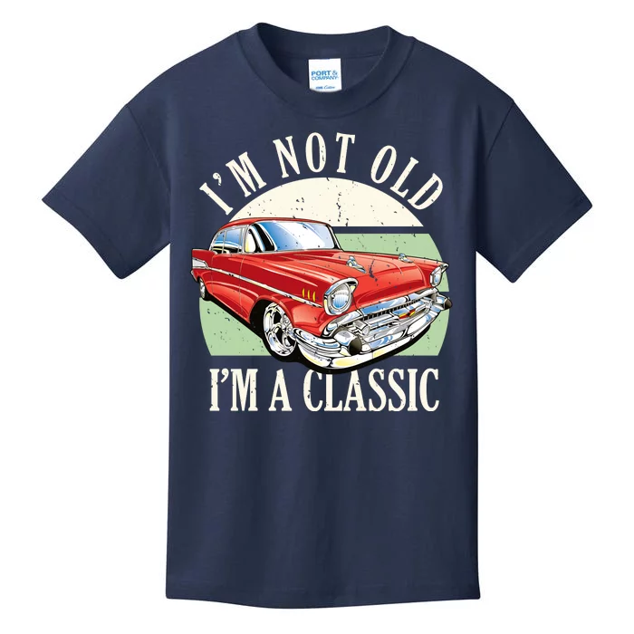 I'm Not Old I'm A Classic Car Vintage Retro Kids T-Shirt