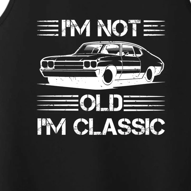 Im Not Old Im Classic Funny Car Graphic Performance Tank