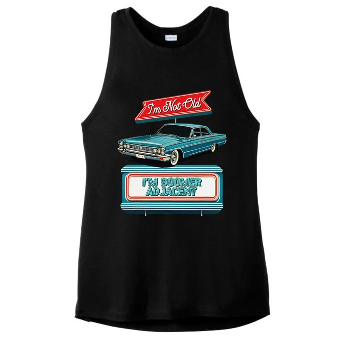 IM Not Old IM Boomer Adjacent Retro Vintage Diner Sign Ladies Tri-Blend Wicking Tank