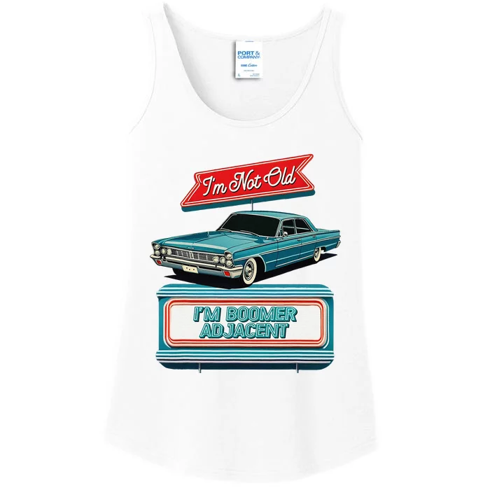 IM Not Old IM Boomer Adjacent Retro Vintage Diner Sign Ladies Essential Tank