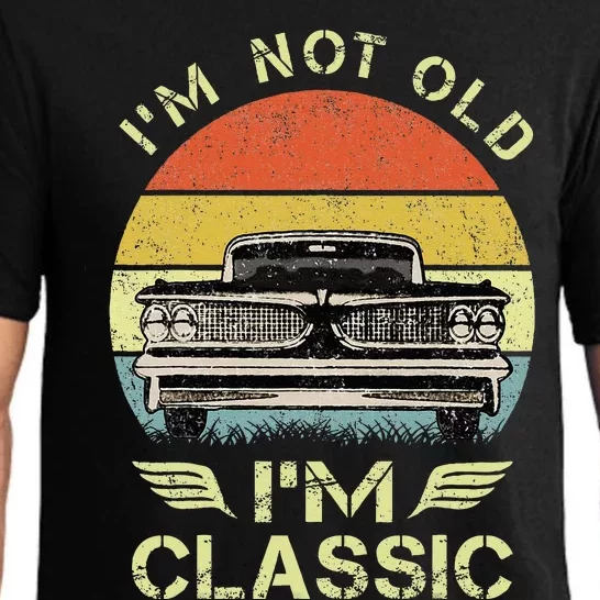 IM Not Old IM Classic Funny Car Graphic Pajama Set