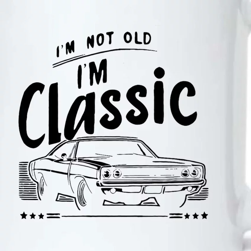 IM Not Old IM Classic Funny Car Graphic Black Color Changing Mug