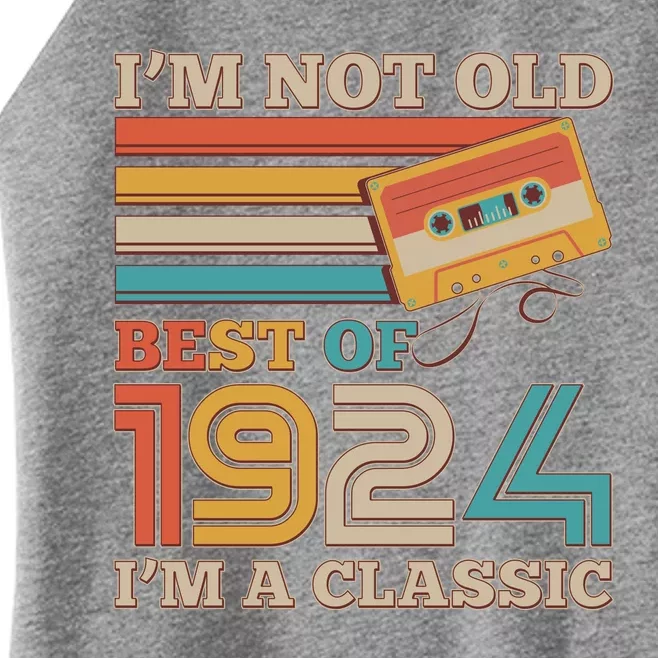 IM Not Old Best Of 1924 IM A Classic 100th Birthday Women’s Perfect Tri Rocker Tank