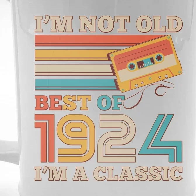 IM Not Old Best Of 1924 IM A Classic 100th Birthday Front & Back Beer Stein