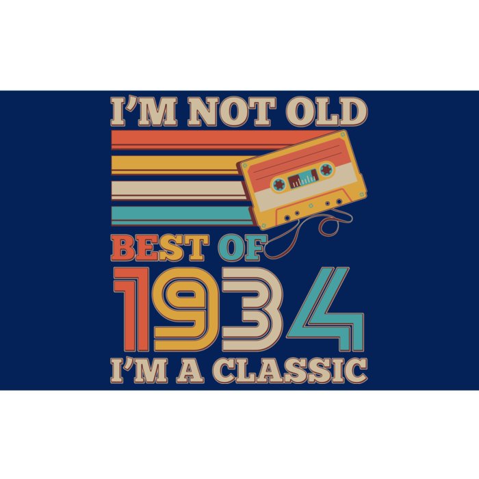 Im Not Old Best Of 1934 Im A Classic 90th Birthday Bumper Sticker