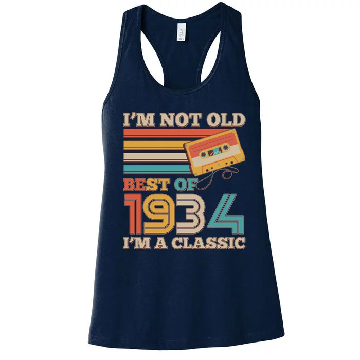 Im Not Old Best Of 1934 Im A Classic 90th Birthday Women's Racerback Tank