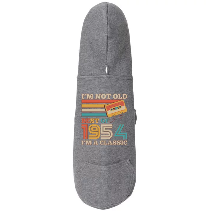 Im Not Old Best Of 1954 Im A Classic 70th Birthday Doggie 3-End Fleece Hoodie