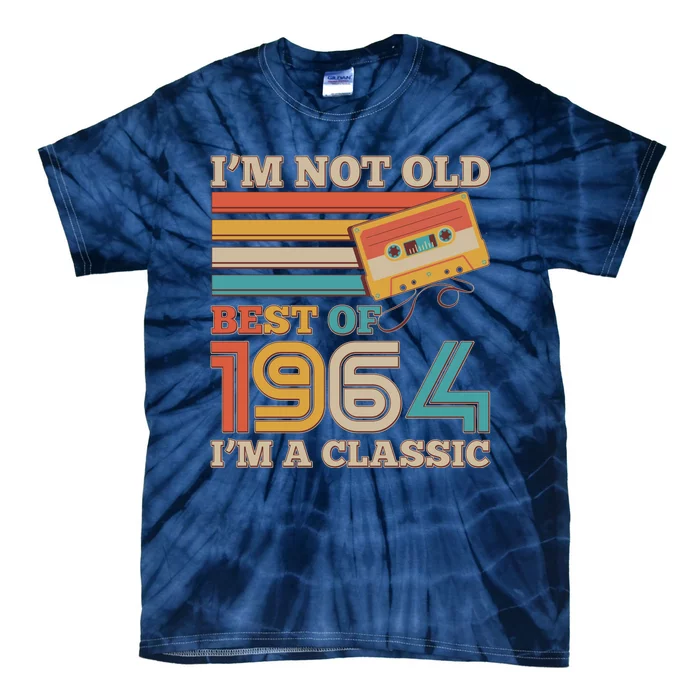 Im Not Old Best Of 1964 Im A Classic 60th Birthday Tie-Dye T-Shirt