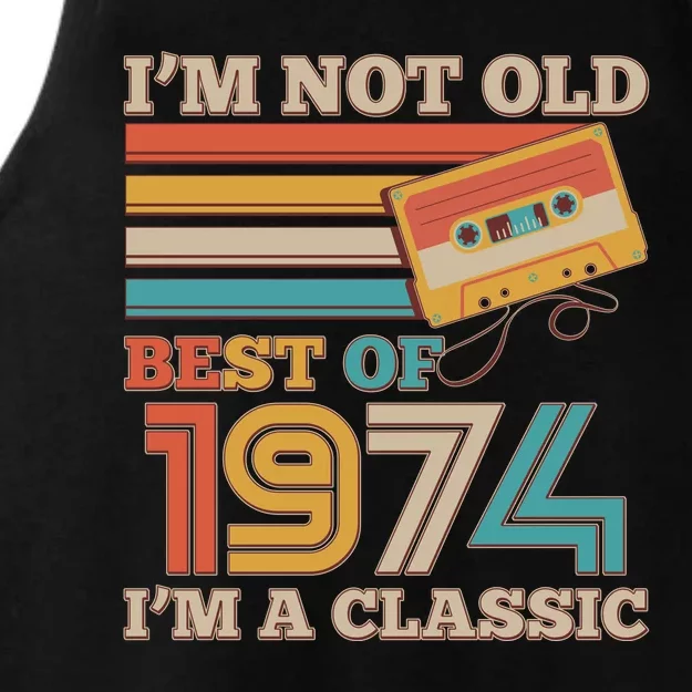 Im Not Old Best Of 1974 Im A Classic 50th Birthday Ladies Tri-Blend Wicking Tank