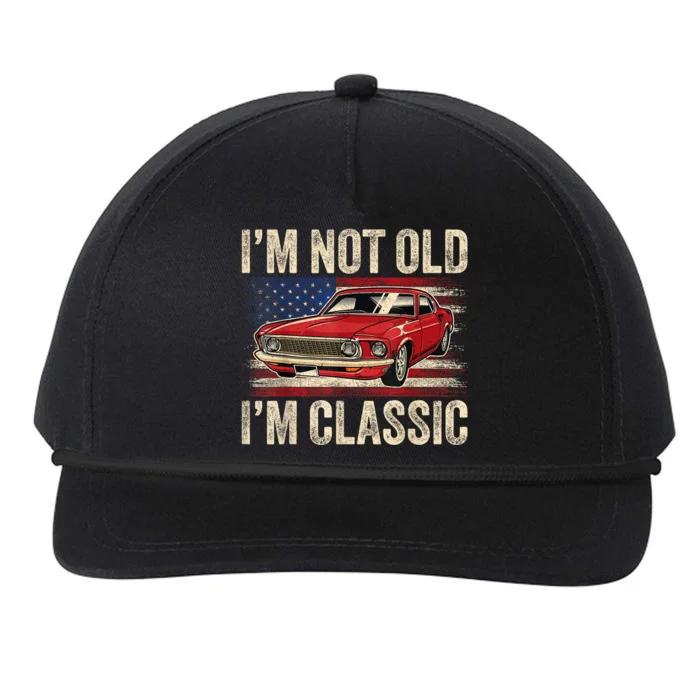 Im Not Old Im Classic Car Vintage Dad Fathers Day Snapback Five-Panel Rope Hat