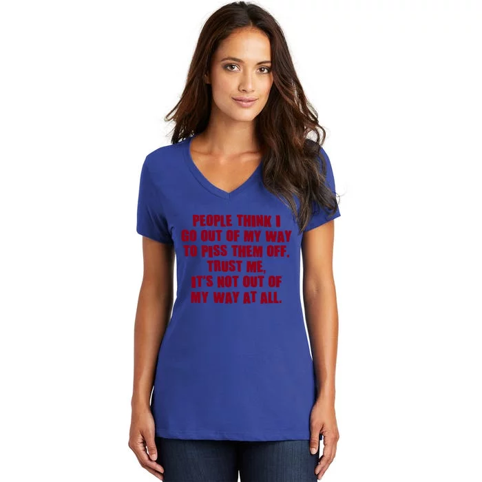 Its Not Out Of My Way Cute Gift Women's V-Neck T-Shirt