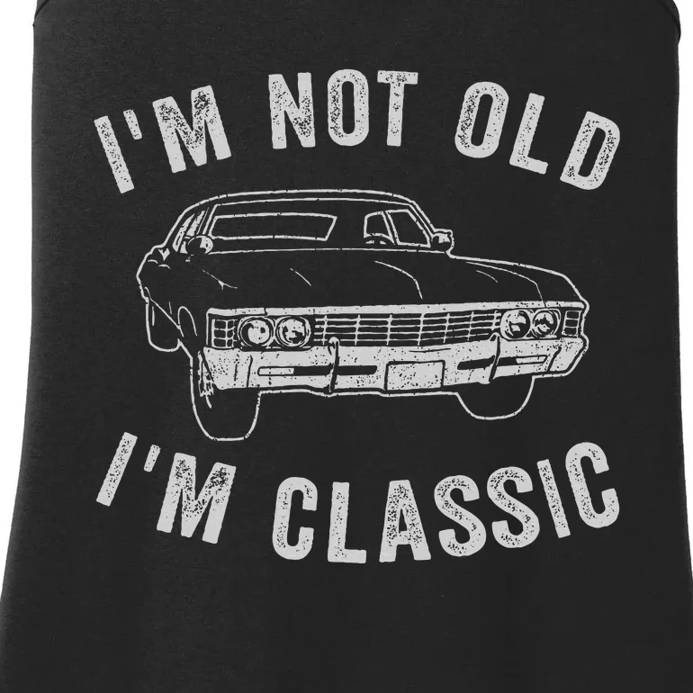 I'm Not Old I'm Classic Funny Car Ladies Essential Tank