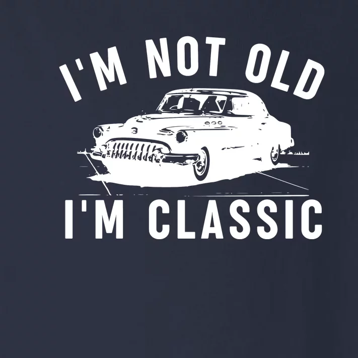 IM Not Old IM Classic Toddler Long Sleeve Shirt