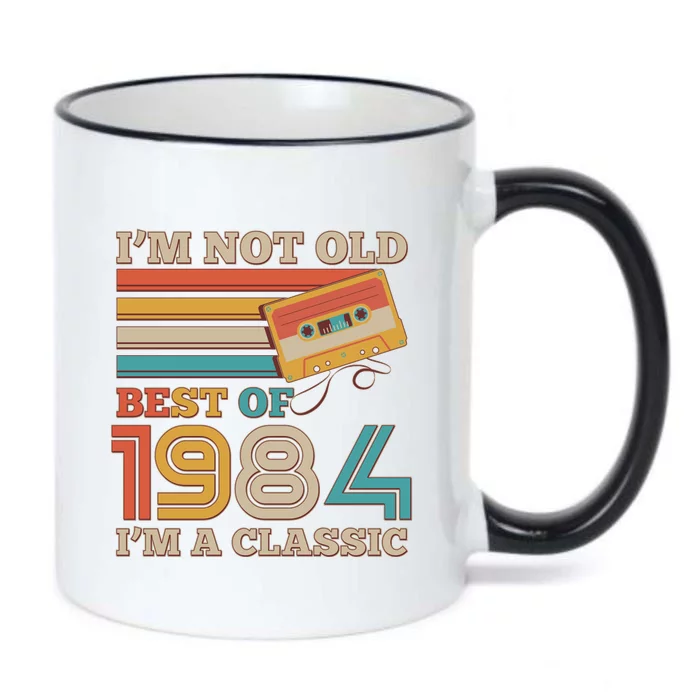 Im Not Old Best Of 1984 Im A Classic 40th Birthday Black Color Changing Mug