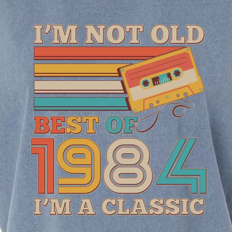 Im Not Old Best Of 1984 Im A Classic 40th Birthday Garment-Dyed Women's Muscle Tee