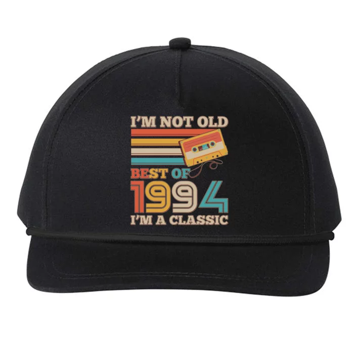 Im Not Old Best Of 1994 Im A Classic 30th Birthday Snapback Five-Panel Rope Hat