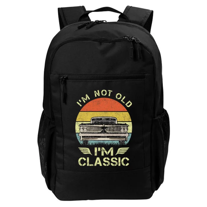 IM Not Old IM Classic Funny Car Graphic Daily Commute Backpack