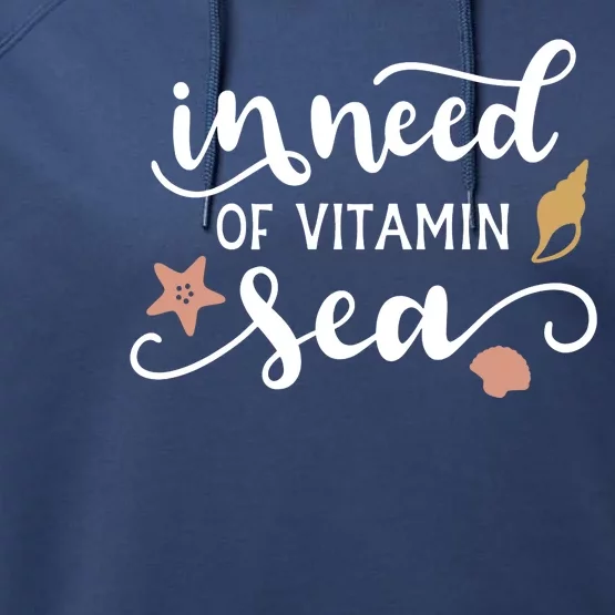 In Need Of Vitamin Sea Performance Fleece Hoodie