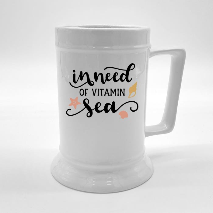 In Need Of Vitamin Sea Front & Back Beer Stein