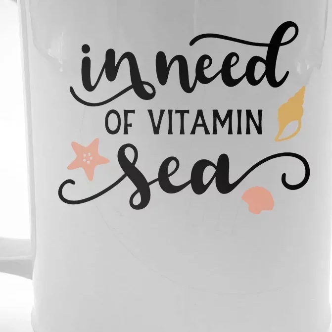 In Need Of Vitamin Sea Front & Back Beer Stein