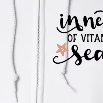 In Need Of Vitamin Sea Full Zip Hoodie