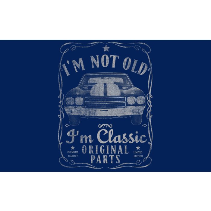 I'm Not Old I'm Classic Funny Car Graphic Gifts Bumper Sticker