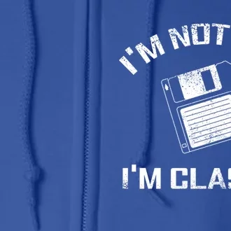 I'm Not Old I'm Classic Computer Nerd Nerdy Funny Gift Full Zip Hoodie