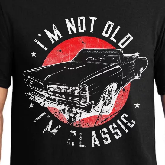 I'm Not Old I'm Classic Funny Retro Cool Car Graphic Pajama Set