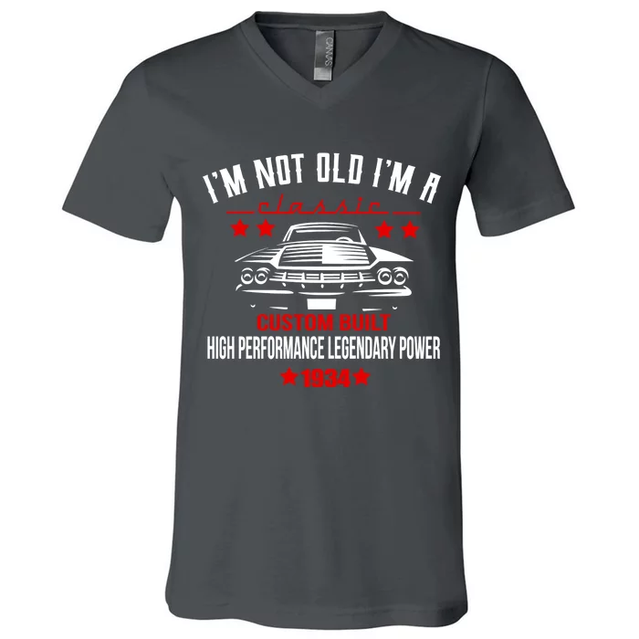 Im Not Old Im A Classic Custom Built 1934 90th Birthday V-Neck T-Shirt