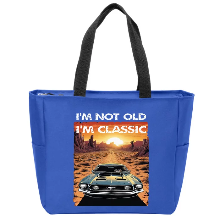 IM Not Old IM Classic Funny Car Vehicle Addicts Piston Zip Tote Bag