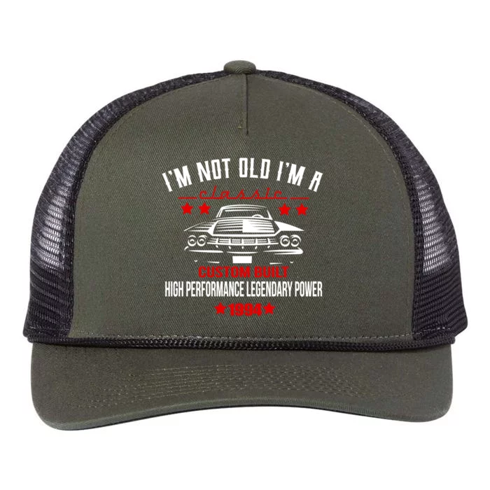 Im Not Old Im A Classic Custom Built 1994 30th Birthday Retro Rope Trucker Hat Cap