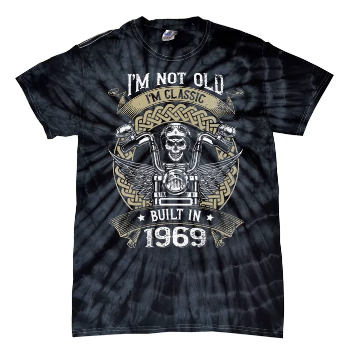 IM Not Old IM Classic Built 1969 Motorcycle 55th Birthday Tie-Dye T-Shirt