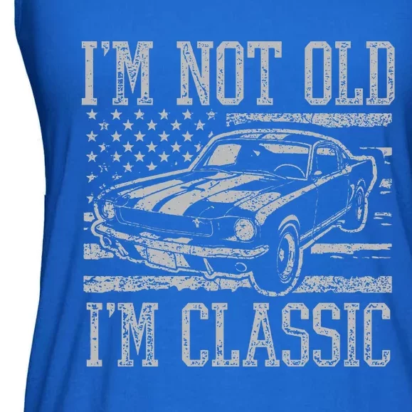 I'm Not Old I'm Classic Car Birthday Dad Grandpa Ladies Essential Flowy Tank