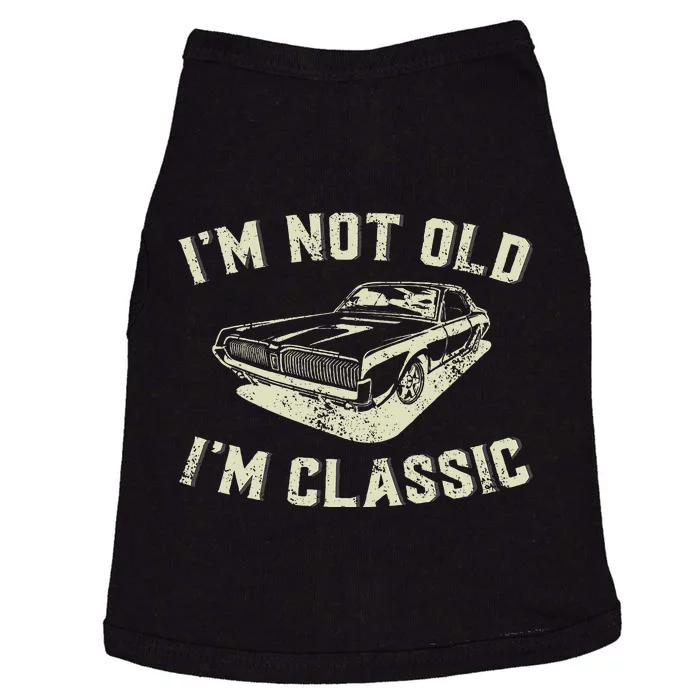 IM Not Old IM Classic Retro Vintage Car Funny Fathers Day Doggie Tank