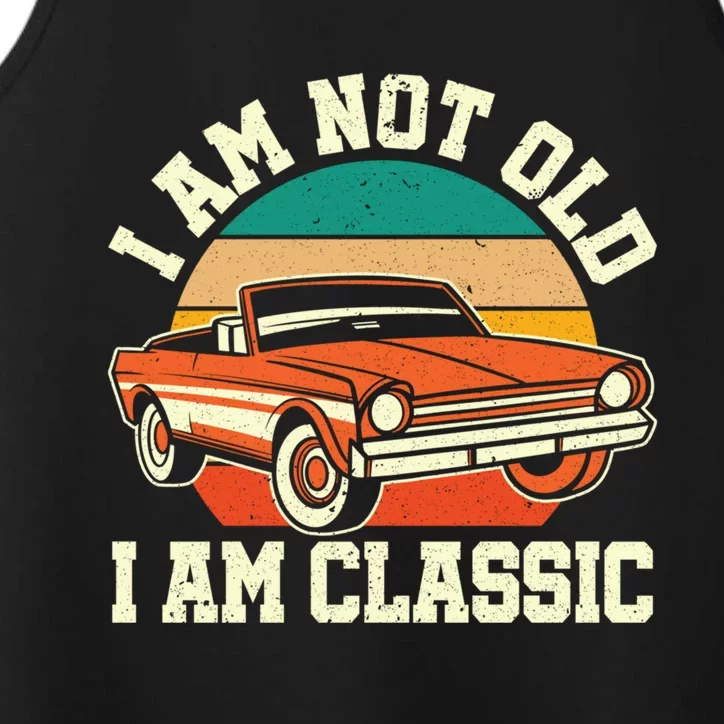 I'm Not Old I'm Classic Funny Car Graphic Retro Sunset Meaningful Gift Performance Tank