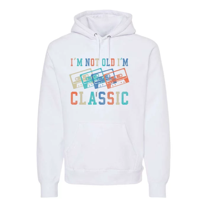 I'm Not Old Im Classic Grandpa Dad Birthday Gifts Rock Music Premium Hoodie