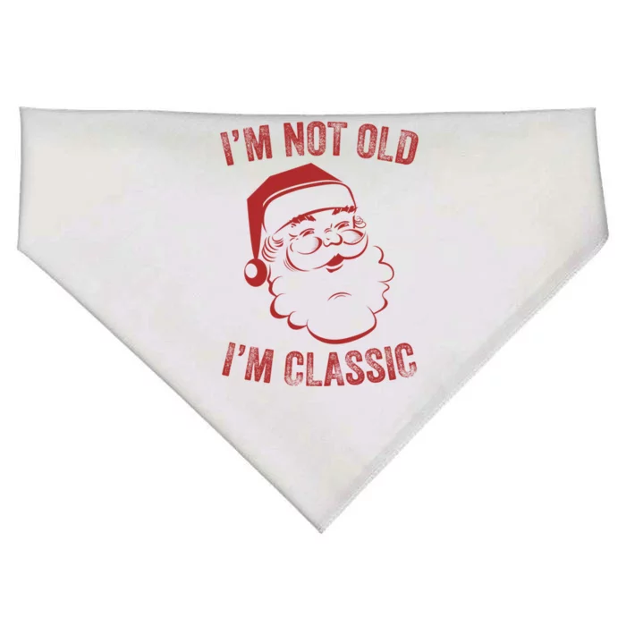 IM Not Old I Am Classic Funny Christmas Santa Gift USA-Made Doggie Bandana