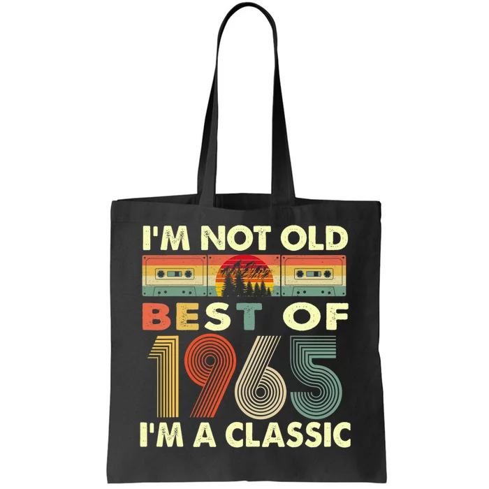 I'm Not Old I'm A Classic Vintage 1965 57th Birthday Gifts Tote Bag