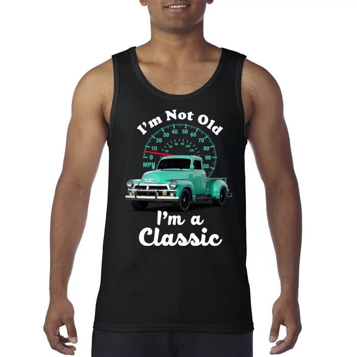 I'm Not Old I'm A Classic Vintage Car Tank Top