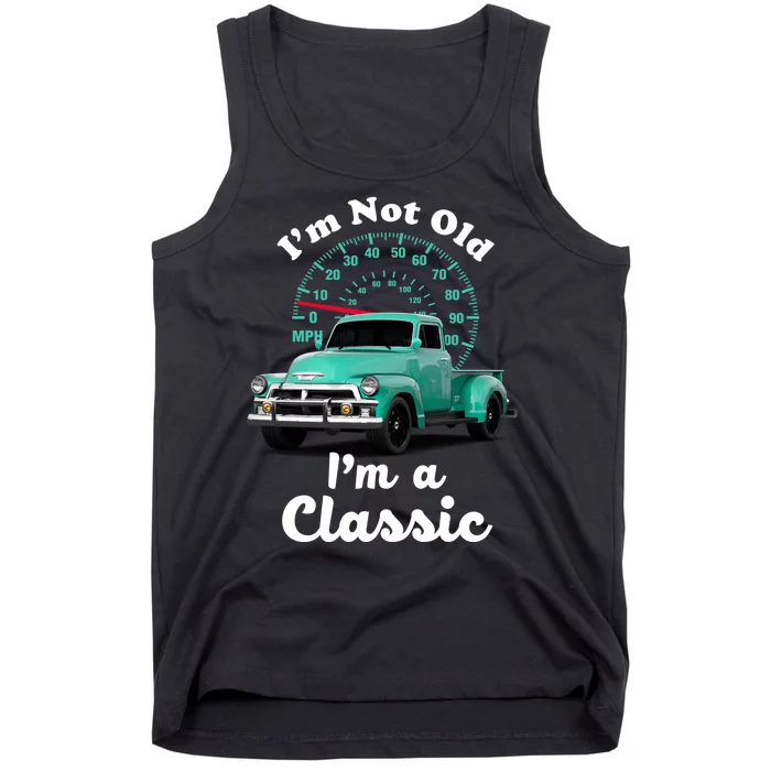 I'm Not Old I'm A Classic Vintage Car Tank Top