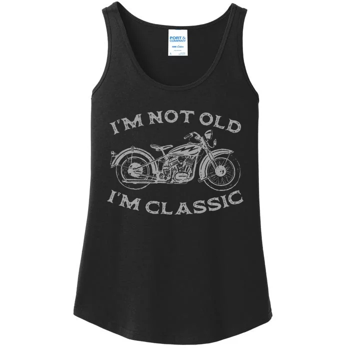 Im Not Old Im Classic Funny Motorcycle Bike Ladies Essential Tank