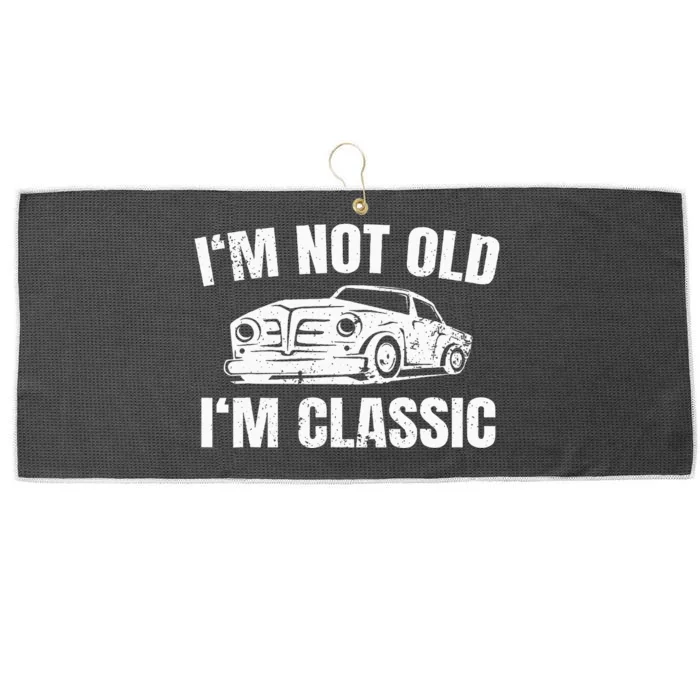 Im Not Old Im Classic Funny Large Microfiber Waffle Golf Towel