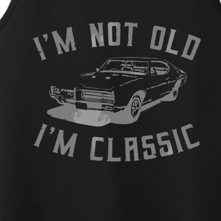 Im Not Old Im Classic Funny Car Graphic Men Women Performance Tank