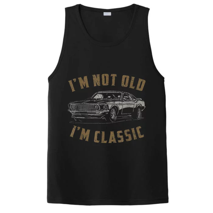 I'm Not Old I'm Classic Funny Car Quote Retro Vintage Car Performance Tank