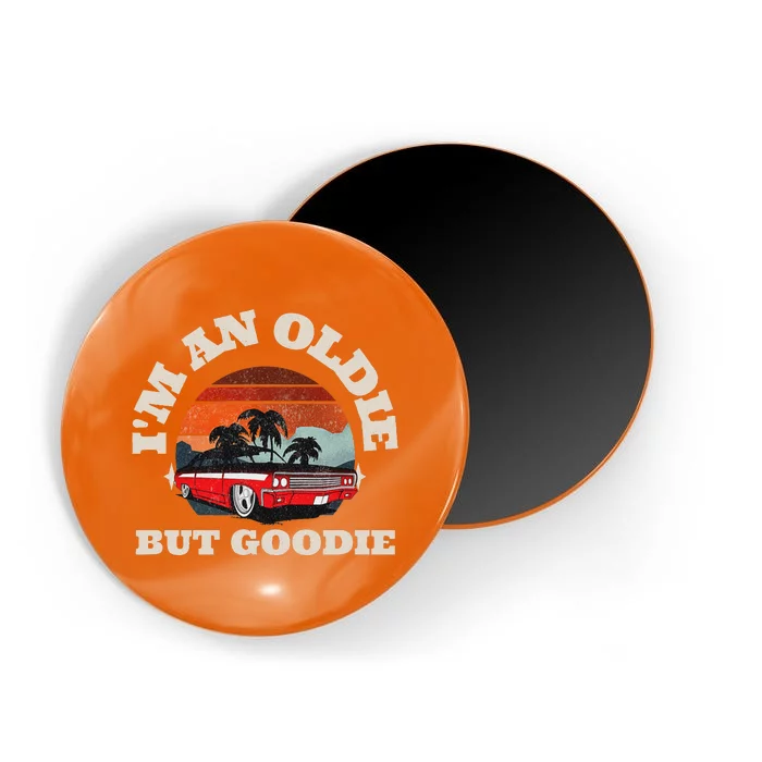 IM Not Old IM Classic Funny Car Graphic Design Magnet