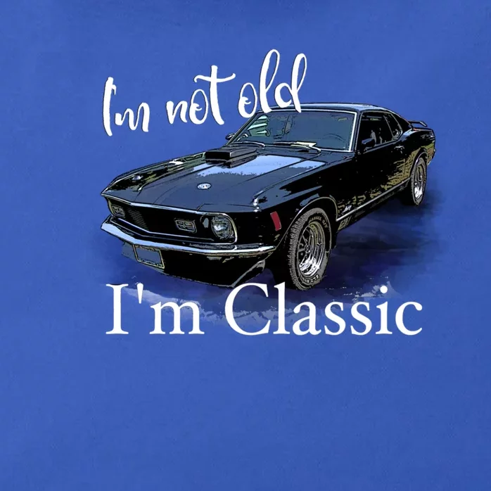 IM Not Old IM Classic Retro Muscle Car Art Birthday Zip Tote Bag