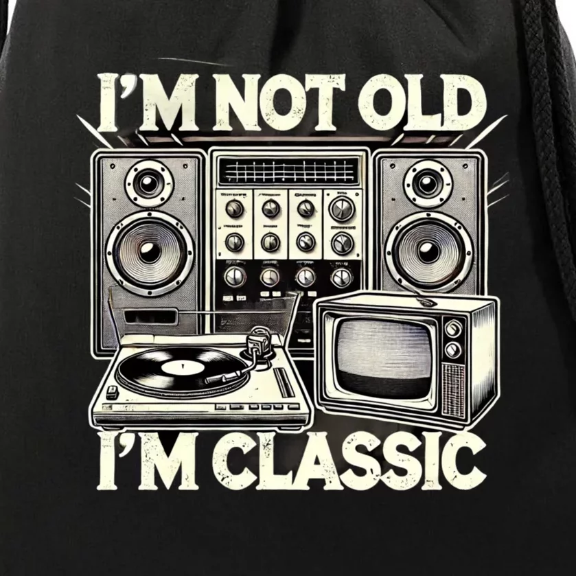 IM Not Old IM Classic Funny Retro Technique Drawstring Bag